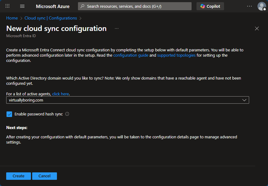 Selecting the domain and enabling password hash sync, then Create